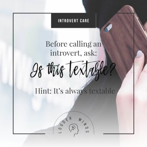 Before calling an introvert